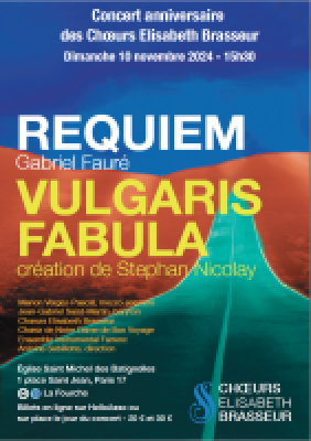 Vulgaris Fabula de Nicolay & Requiem de Fauré